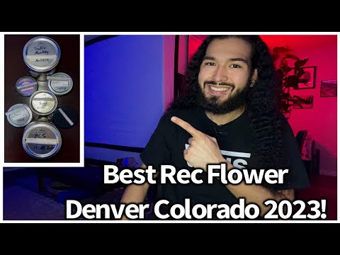 Best Rec Flower Denver Colorado 2023!