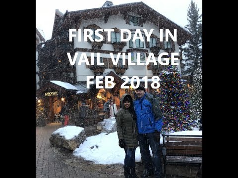 First Day in Vail, Colorado – Ski school & Vail Village Feb 2018